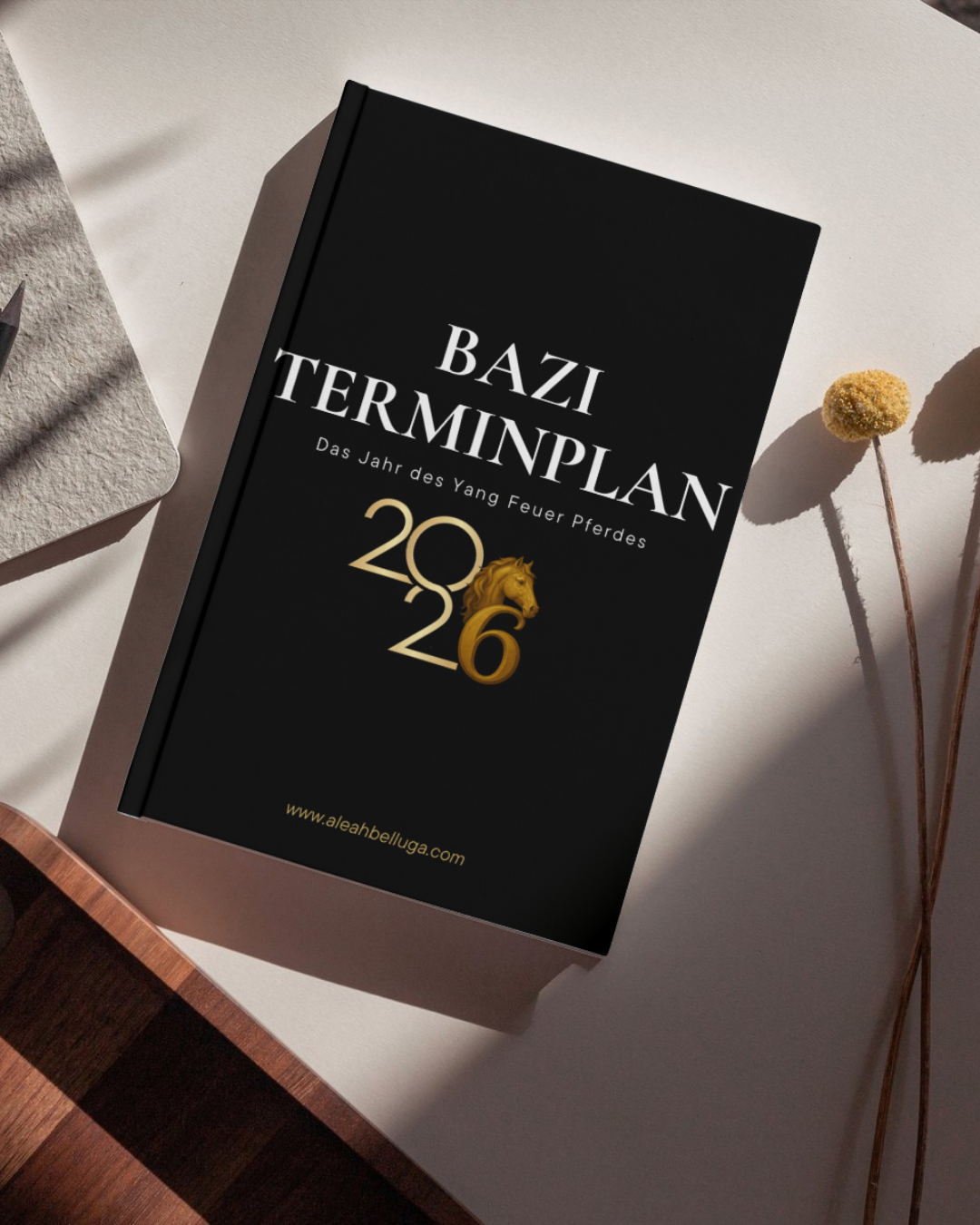 BaZi Terminplaner 2026 inkl. Monatsplaner 2026